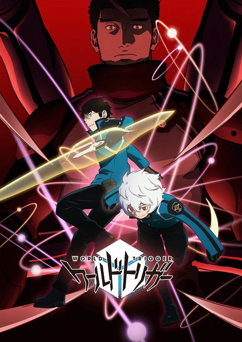 world trigger 2 เวิลด์ ทริกเกอร์ (ภาค2)